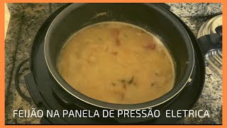 COZINHAR FEIJÃO NA PANELA DE PRESSÃO ELETRICA FUN KITCHEN SABOROSO DEMAIS Cozinhar é terapia [upl. by Nylsirhc206]