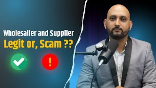 HOW TO KNOW WHOLESALER AND SUPPLIER LEGIT OR SCAM  II MY FBA ACADEMY II FBA NEPALI II AMAZON FBA [upl. by Faxun53]