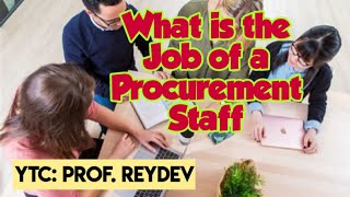 What is the Job of a Procurement Staff [upl. by Aniri]