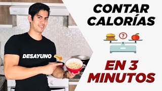 ¡APRENDE A CONTAR CALORÍAS EN 3 MINUTOS [upl. by Natascha]