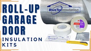 BlueTex Roll Up Garage Door Insulation Kit  DIY COOL Down Your Garage NEW 2024 [upl. by Doe]