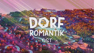 Dorfromantik OST [upl. by Seiden915]