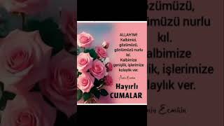 Hayırlı Cumalar 🌹 Cumanız Mübarek Olsun 🤲🌹🖐️hayirlicumalarmesajlarıresimli beniöneçıkartkesfet [upl. by Ayotl]