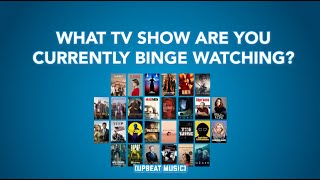 GW Here amp Now What TV Show Are You Currently Binge Watching [upl. by Ennairak]