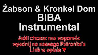 Żabson amp Kronkel Dom  BIBA feat Kizo Instrumental [upl. by Eigna]