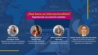 ¿Qué hace un internacionalista Experiencia en servicio exterior [upl. by Dowell]