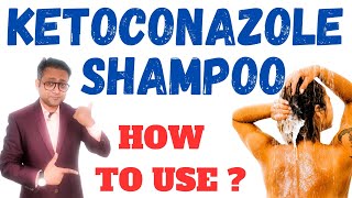 How to use ketoconazole shampoo  Hindi [upl. by Suicul]