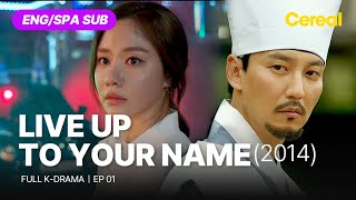 FULL•SUB Live Up To Your Name｜Ep01｜ENGSPA subbed kdrama｜kimnamgil kimajoong youmingue [upl. by Sirdna478]