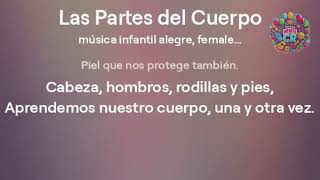 10 🦴🎶 ¡Las Partes del Cuerpo  Canción Infantil Divertida para Aprender el Cuerpo Humano 🎨👶 [upl. by Darraj287]