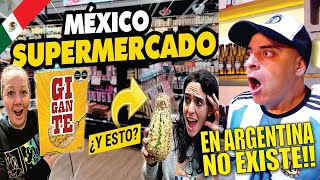 SUPERMERCADO en MÉXICO por PRIMERA VEZ  REACCIÓN DE ARGENTINO [upl. by Vance]