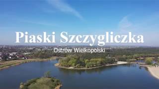 Piaski Szczygliczka z lotu ptaka Ostrów Wielkopolski [upl. by Ormond]