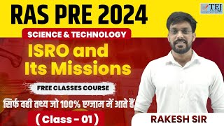 RAS 2024  RAS Pre Science amp Technology Class  ISRO and Its Missions  Rakesh Sir [upl. by Domel]