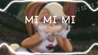 MI MI MIAudio Edit [upl. by Nilrak]