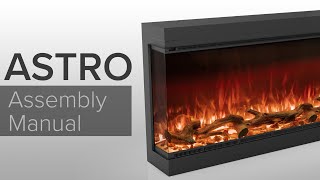 Astro Electric Fireplace  Assembly Manual [upl. by Neall]