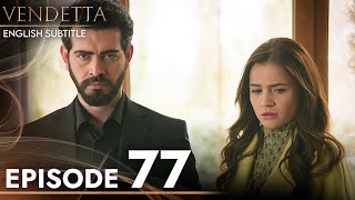 Vendetta  Episode 77 English Subtitled  Kan Cicekleri [upl. by Slayton]