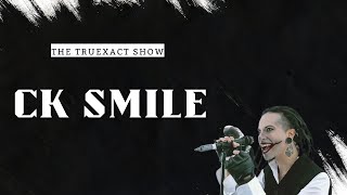 TruExact Show  Ep 100 CK SMILE CHAOSEUM [upl. by Ttcos525]