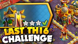 Easily 3 Star Last Town Hall 16 Challenge Clash of Clans [upl. by Yznyl559]