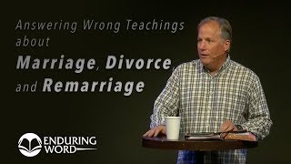 Marriage Divorce amp Remarriage According To The Bible [upl. by Rupert]