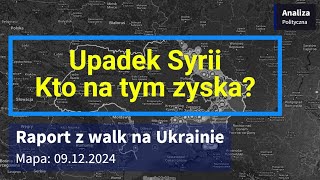 Wojna na Ukrainie Mapa 09122024  Upadek Syrii a wojna na Ukrainie [upl. by Olen]