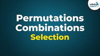 Permutations and Combinations  Selection  Dont Memorise  GMATCATBank POSSC CGL [upl. by Balsam70]