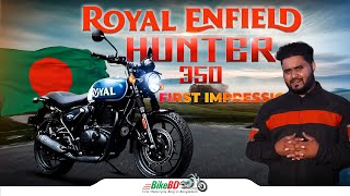 Royal Enfield Hunter 350 A New Era for Biking in Bangladesh [upl. by Elrebmik416]