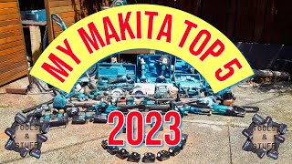 Tools amp Stuffs MAKITA TOP 5 of 2023 [upl. by Ainerol]