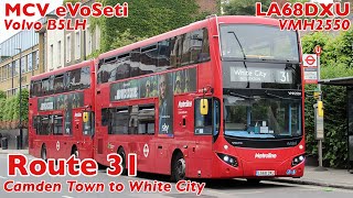 Metroline Travel Route 31 to White City Bus Station  Volvo B5LH LA68DXU VMH2550 [upl. by Lydie]