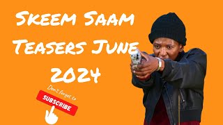 Skeem Saam Teasers June 2024 [upl. by Luise]