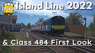 Train Sim World 2 Island Line 2022 amp Class 484  First Look [upl. by Shannan]