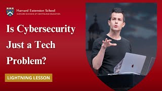 Is Cybersecurity Just a Tech Problem  David Malan Explains [upl. by Emmons]