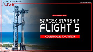 LIVE SpaceX Starship Flight 5 Countdown [upl. by Gnouh]