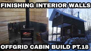 Offgrid Cabin Build Pt 18 Finishing Interior Walls [upl. by Philippa405]