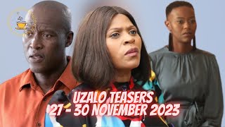 Uzalo Teasers 27  30 November 2023 [upl. by Cornie968]