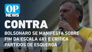 Bolsonaro se manifesta sobre fim da escala 6x1 e critica partidos de esquerda  O POVO NEWS [upl. by Nilac]