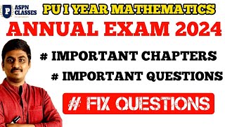 How to Prepare for PU 1st Year annual exam 2024  class 11th fix questions in ANNUAL EXAM 2024 [upl. by Soiritos]