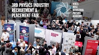 Whats your PhysicsFuture The 2016 Physics Industry Recruitment amp Placement Fair [upl. by Halehs]