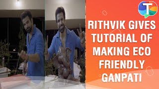 Rithvik Dhanjani gives a tutorial of making ECOFRIENDLY Ganpati at home [upl. by Celestyna]