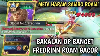 Bakalan Jadi Meta Gue Mencoba Fredrinn Roam Demagenya Brutal  Mobile Legends [upl. by Akimot334]