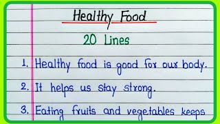 Healthy Food essay 20 lines  Essay on Healthy Food in English  Healthy Food essay [upl. by Raybourne]