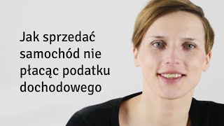 Jak sprzedać samochód nie płacąc podatku odc 44 [upl. by Zetnahs]