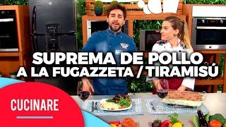 Cucinare TV  Especial Cantina quotSuprema de pollo a la fugazzeta  Tiramisúquot [upl. by Albie]