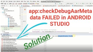 appcheckDebugAarMetadata FAILED in android studio [upl. by Eedebez]