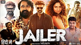 Jailer Full Movie In Hindi Dubbed  Rajinikanth  Shiva Rajkumar  Yogi Babu  Review amp Story HD [upl. by Aisel797]