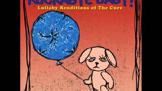 Just Like Heaven  Lullaby Renditions of The Cure  Rockabye Baby [upl. by Alistair218]