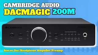 Cambridge Audio DacMagic 200M Review  MQA HiFi DAC with Bluetooth Headphone Amplifier [upl. by Anolla]