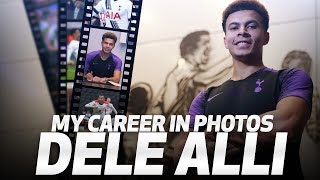 DELE ALLI  MY CAREER IN PHOTOS [upl. by Idieh194]