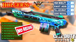 HOLGER 26 Best Attachments  Fast ADS  No RECOIL  Call Of Duty Mobile codm [upl. by Natsirhc]