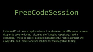 FreeCodeSession  Episode 472 [upl. by Uzial]