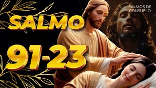 Salmo 91 y 23 Oración de la noche para Dormir en Paz y Protegido salmo91 salmo23 oracion [upl. by Delogu]