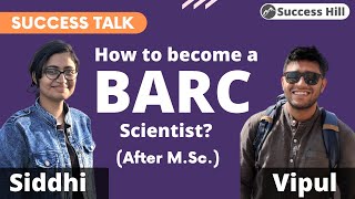 Success Talks  How to become BARC Scientific officer  by BARC Scientists  Perks and Salary [upl. by Minnie]